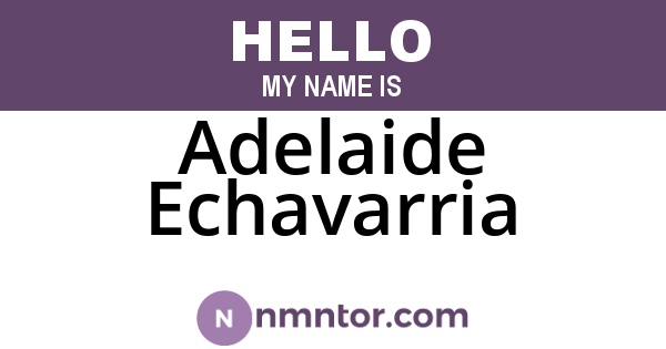 Adelaide Echavarria