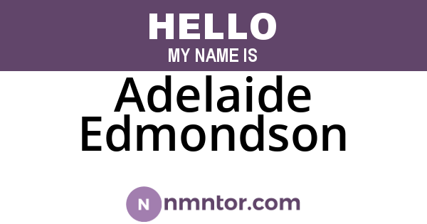 Adelaide Edmondson