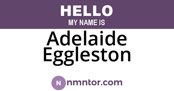Adelaide Eggleston
