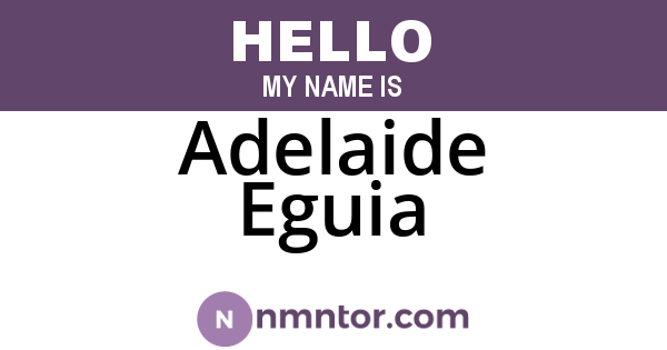 Adelaide Eguia