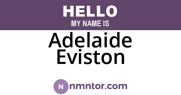 Adelaide Eviston