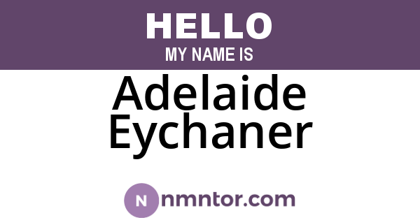Adelaide Eychaner