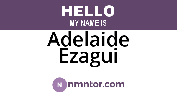 Adelaide Ezagui