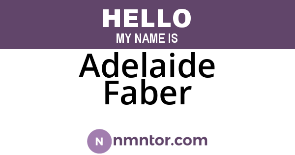 Adelaide Faber