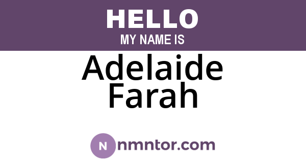 Adelaide Farah