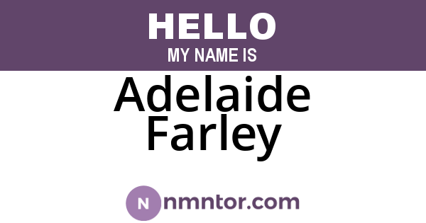 Adelaide Farley
