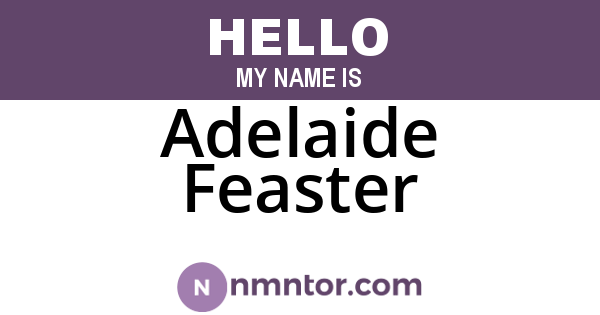 Adelaide Feaster