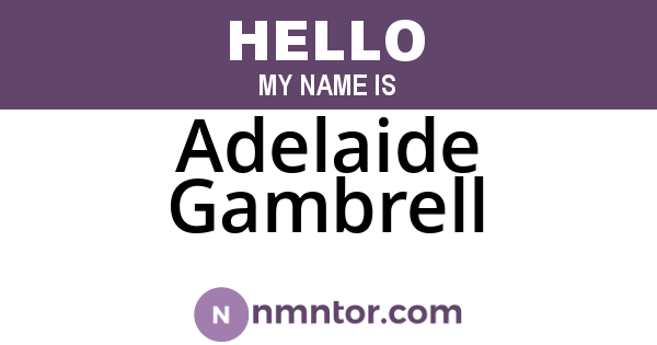 Adelaide Gambrell