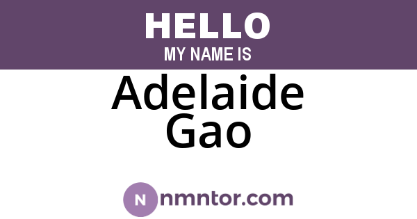 Adelaide Gao