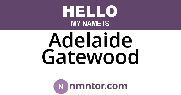 Adelaide Gatewood