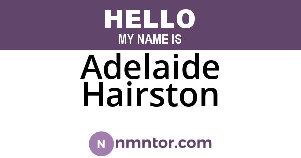 Adelaide Hairston