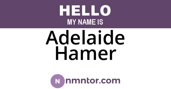Adelaide Hamer