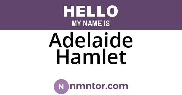 Adelaide Hamlet