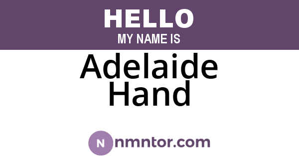 Adelaide Hand