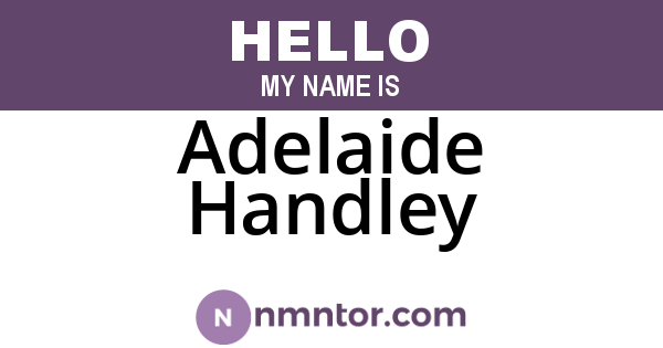 Adelaide Handley