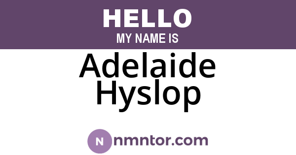 Adelaide Hyslop