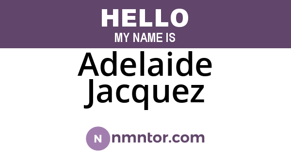 Adelaide Jacquez