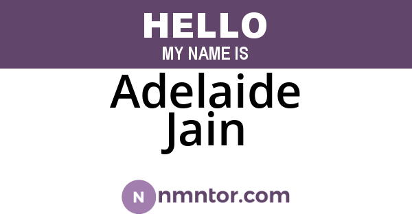 Adelaide Jain
