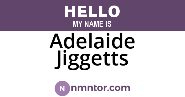 Adelaide Jiggetts