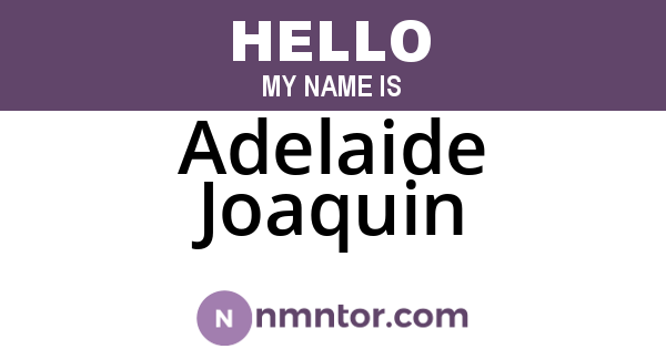 Adelaide Joaquin