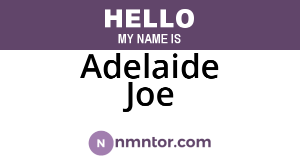 Adelaide Joe