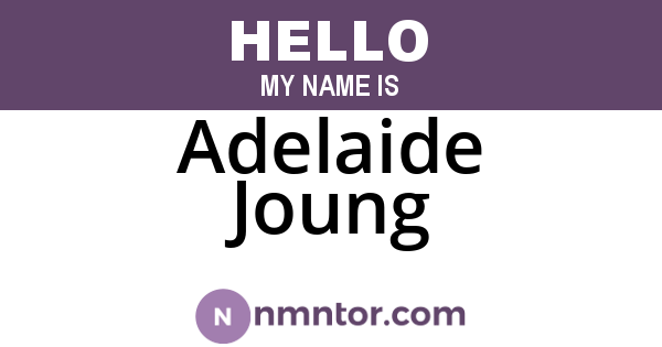 Adelaide Joung