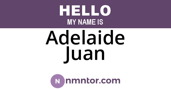 Adelaide Juan