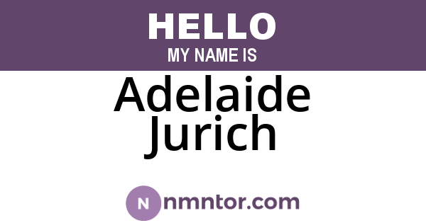 Adelaide Jurich