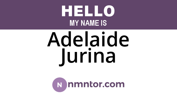 Adelaide Jurina