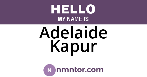 Adelaide Kapur