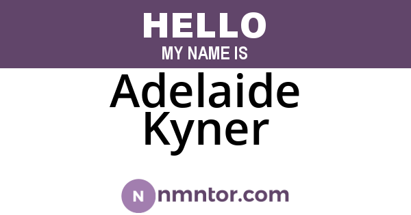 Adelaide Kyner