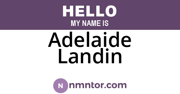 Adelaide Landin