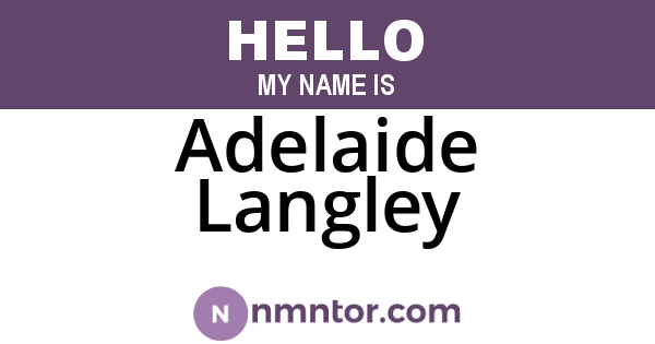 Adelaide Langley
