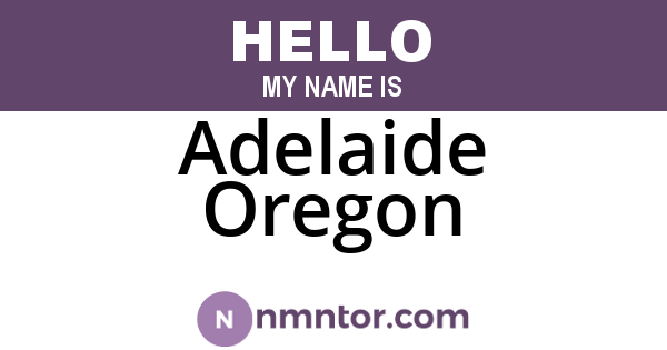 Adelaide Oregon