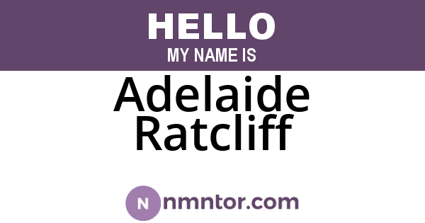 Adelaide Ratcliff