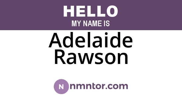 Adelaide Rawson