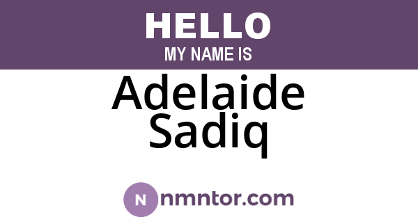 Adelaide Sadiq