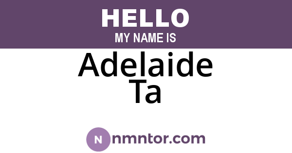 Adelaide Ta