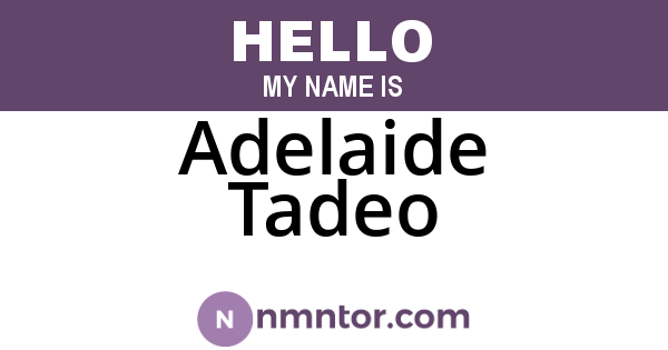 Adelaide Tadeo