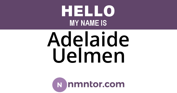 Adelaide Uelmen