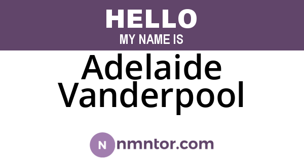 Adelaide Vanderpool