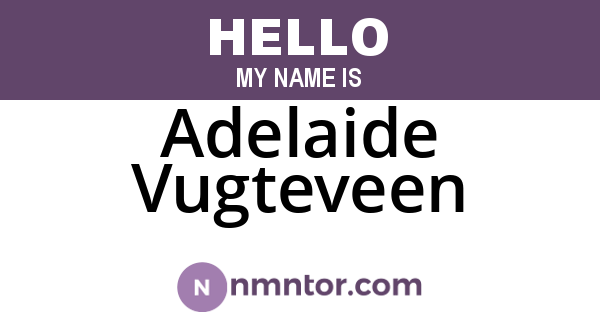 Adelaide Vugteveen