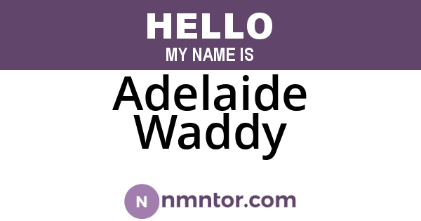 Adelaide Waddy