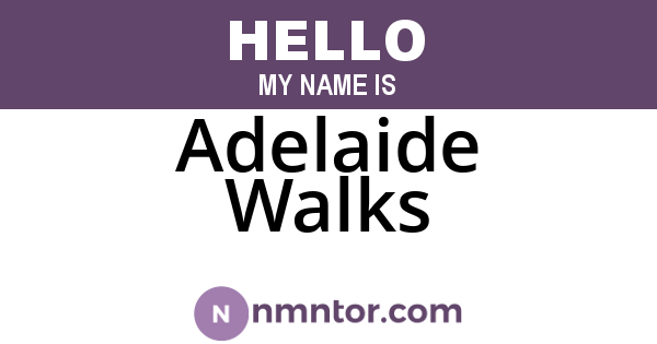 Adelaide Walks