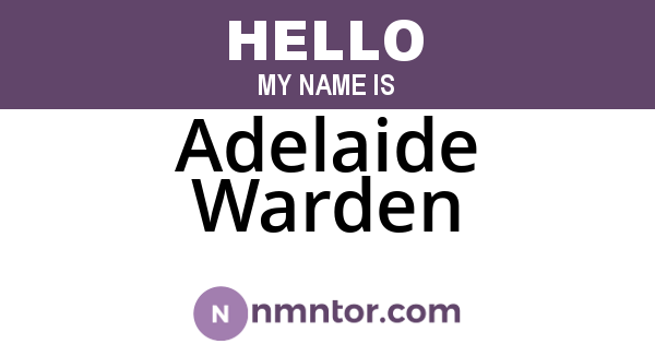 Adelaide Warden