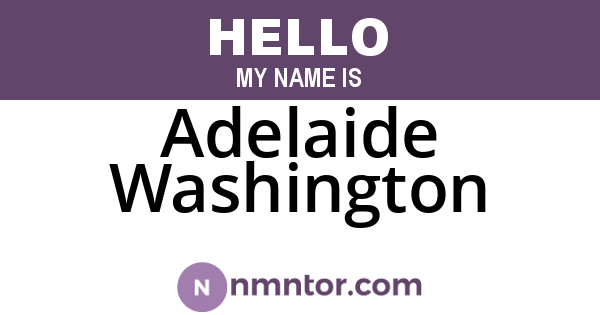 Adelaide Washington