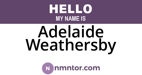 Adelaide Weathersby