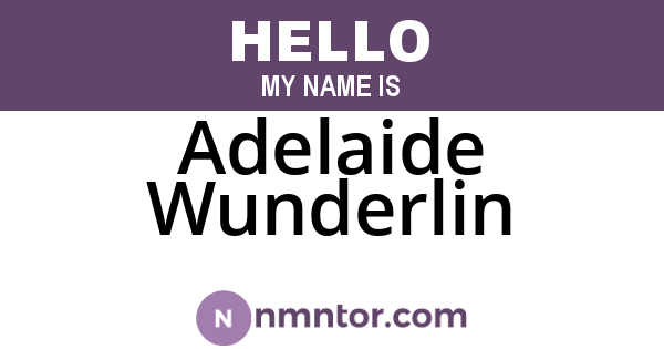 Adelaide Wunderlin