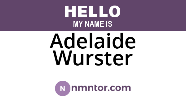 Adelaide Wurster