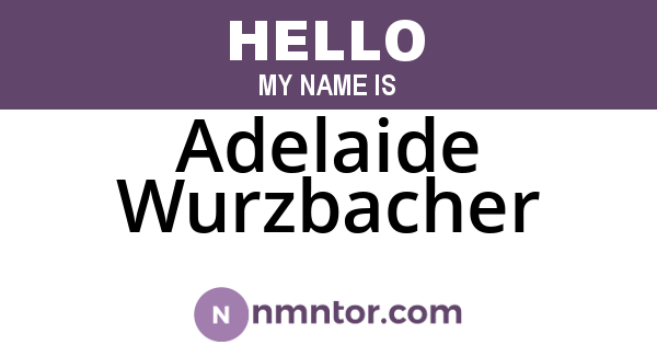 Adelaide Wurzbacher